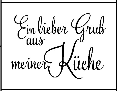 Stempel "Ein lieber Gruß aus meiner Küche"